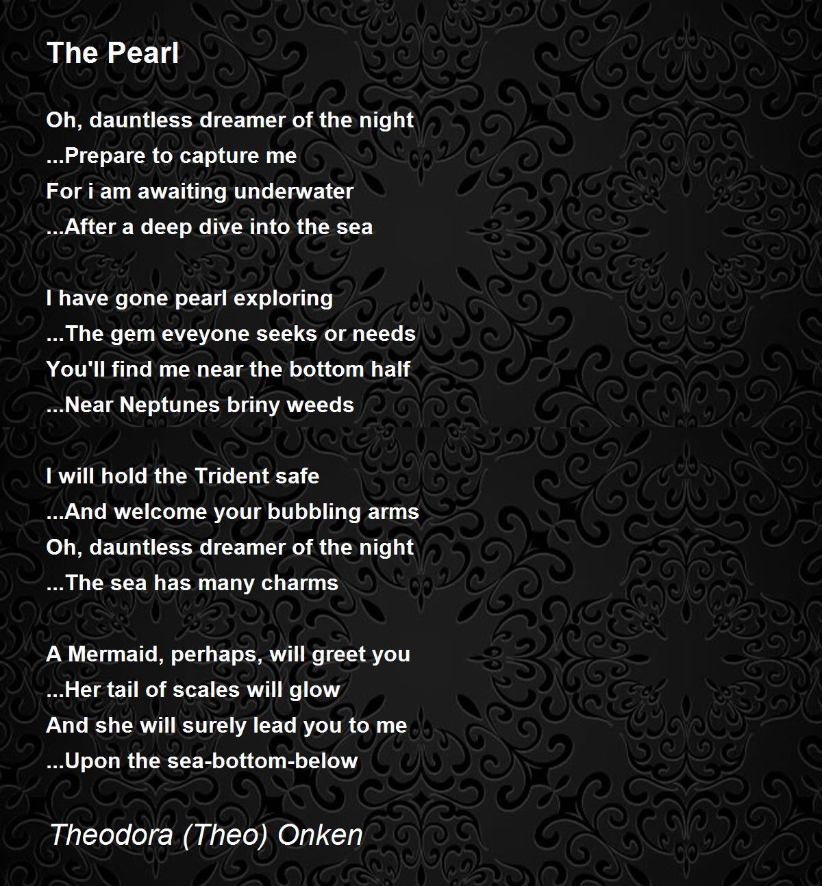 The Pearl The Pearl Poem by Theodora (Theo) Onken