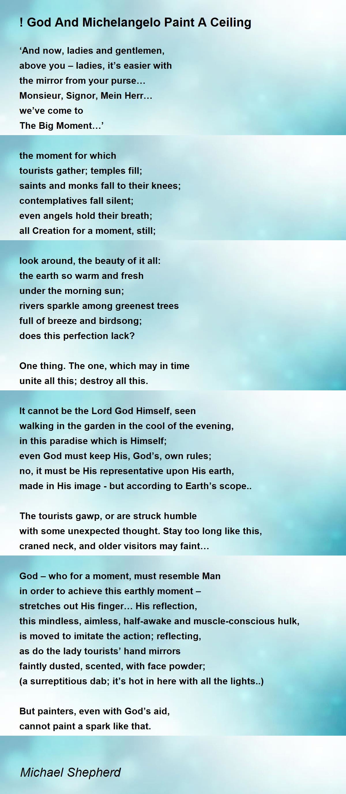 ! God And Michelangelo Paint A Ceiling ! God And Michelangelo Paint A