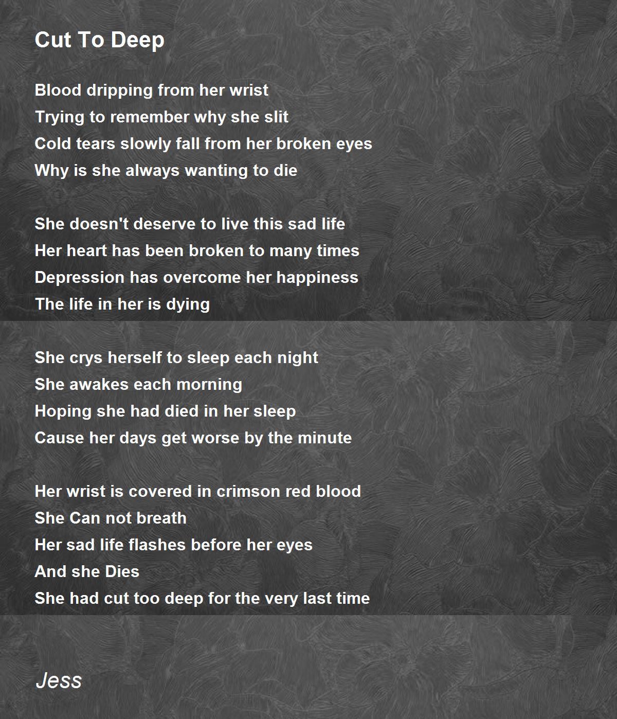 Cut To Deep Poem by Jess Poem Hunter