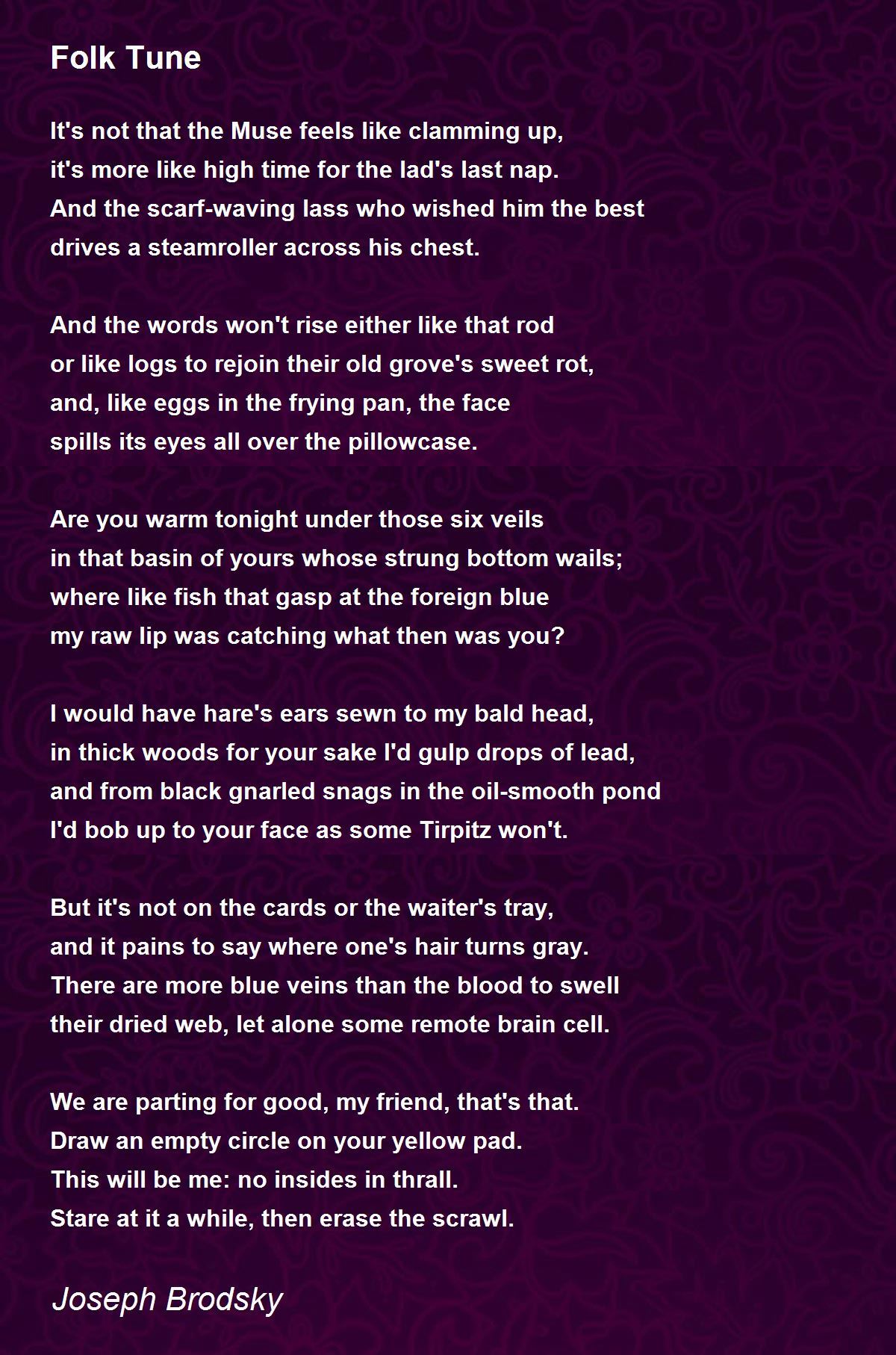 Folk Tune Poem by Joseph Brodsky Poem Hunter