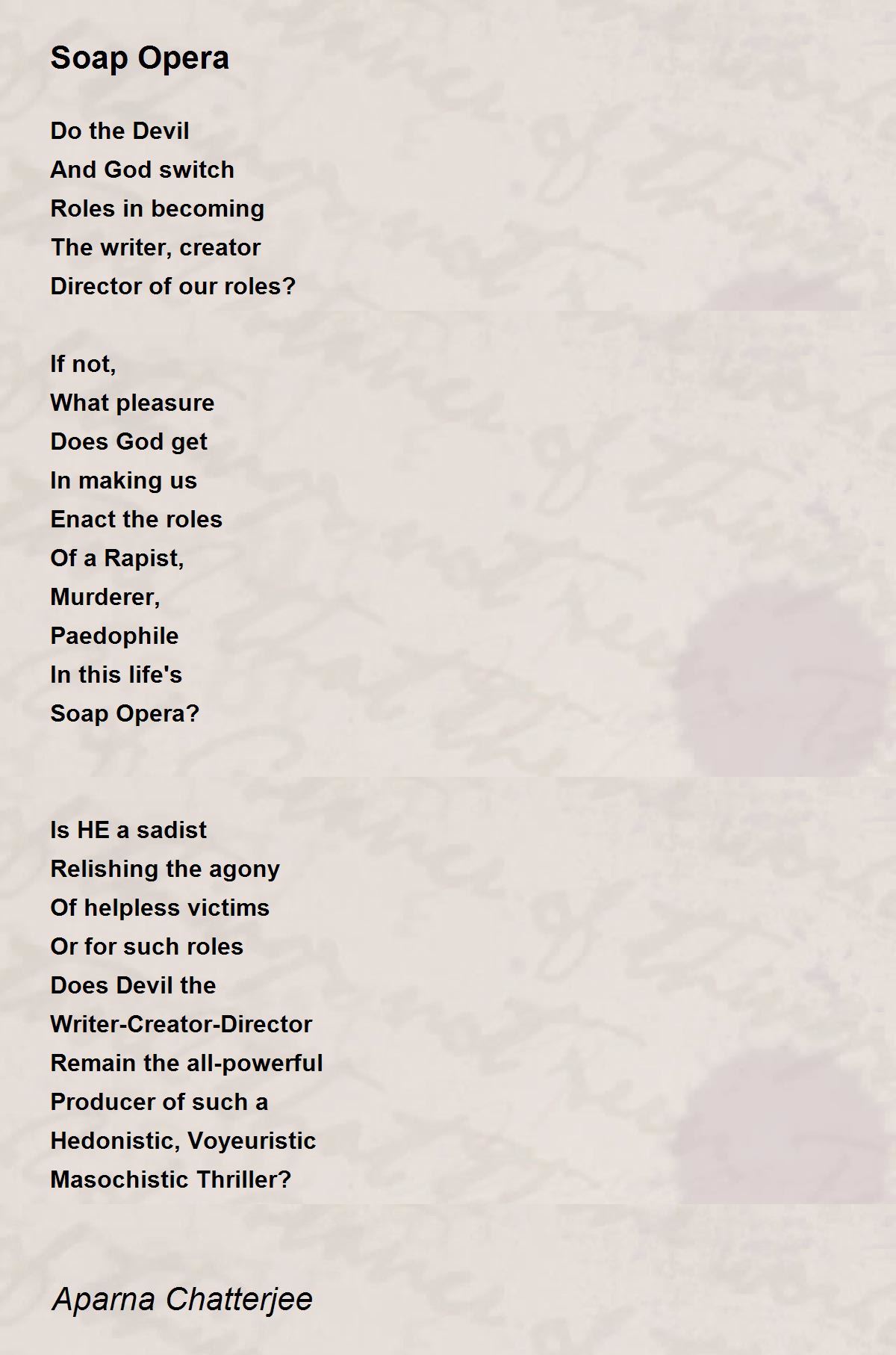 Soap Opera Poem by Aparna Chatterjee Poem Hunter