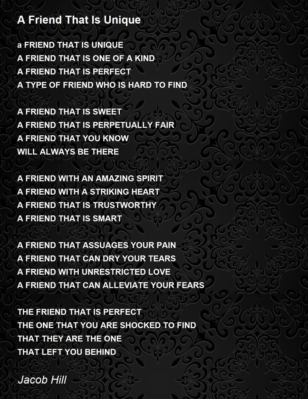 A Friend That Is Unique A Friend That Is Unique Poem by Jacob Hill