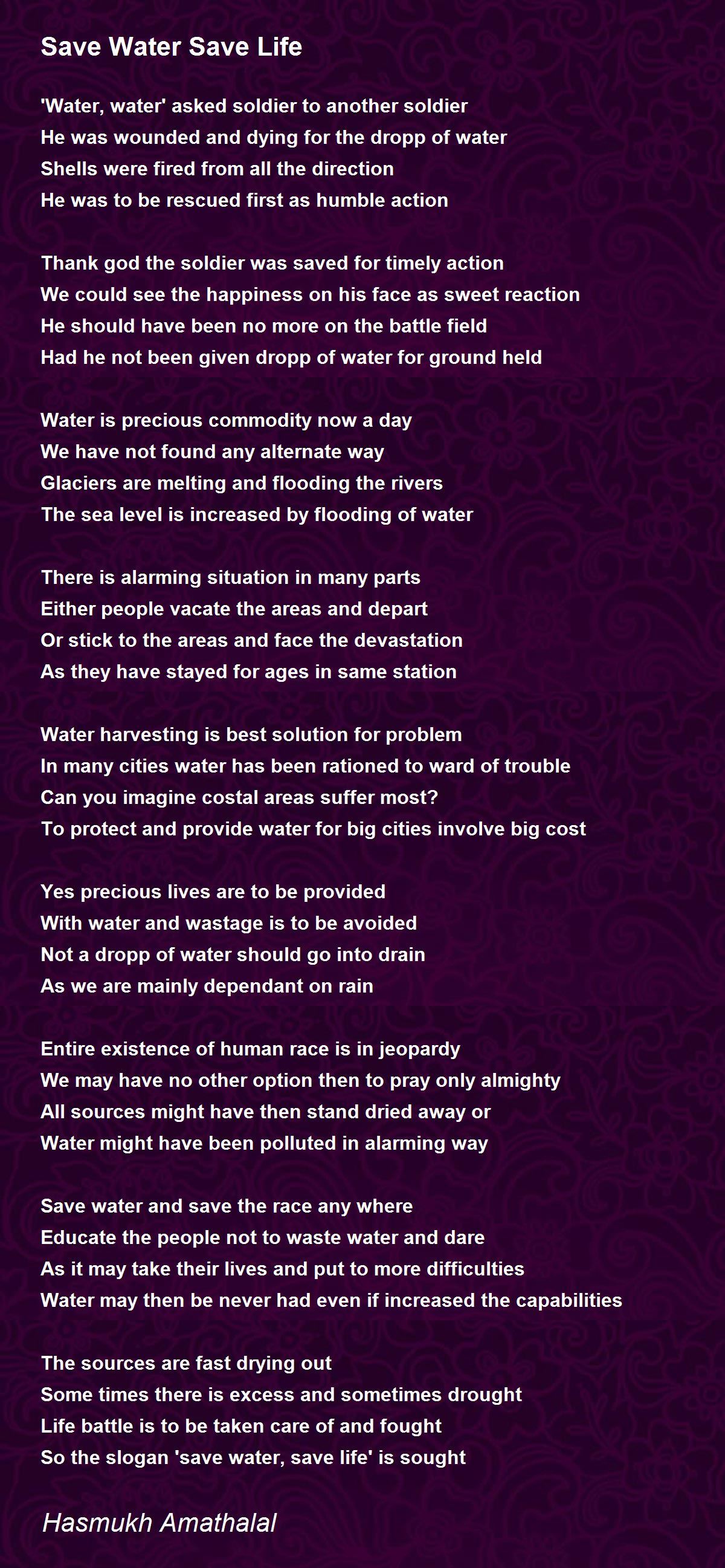Save Water Save Life Poem by Hasmukhlal Amathalallal - Poem Hunter