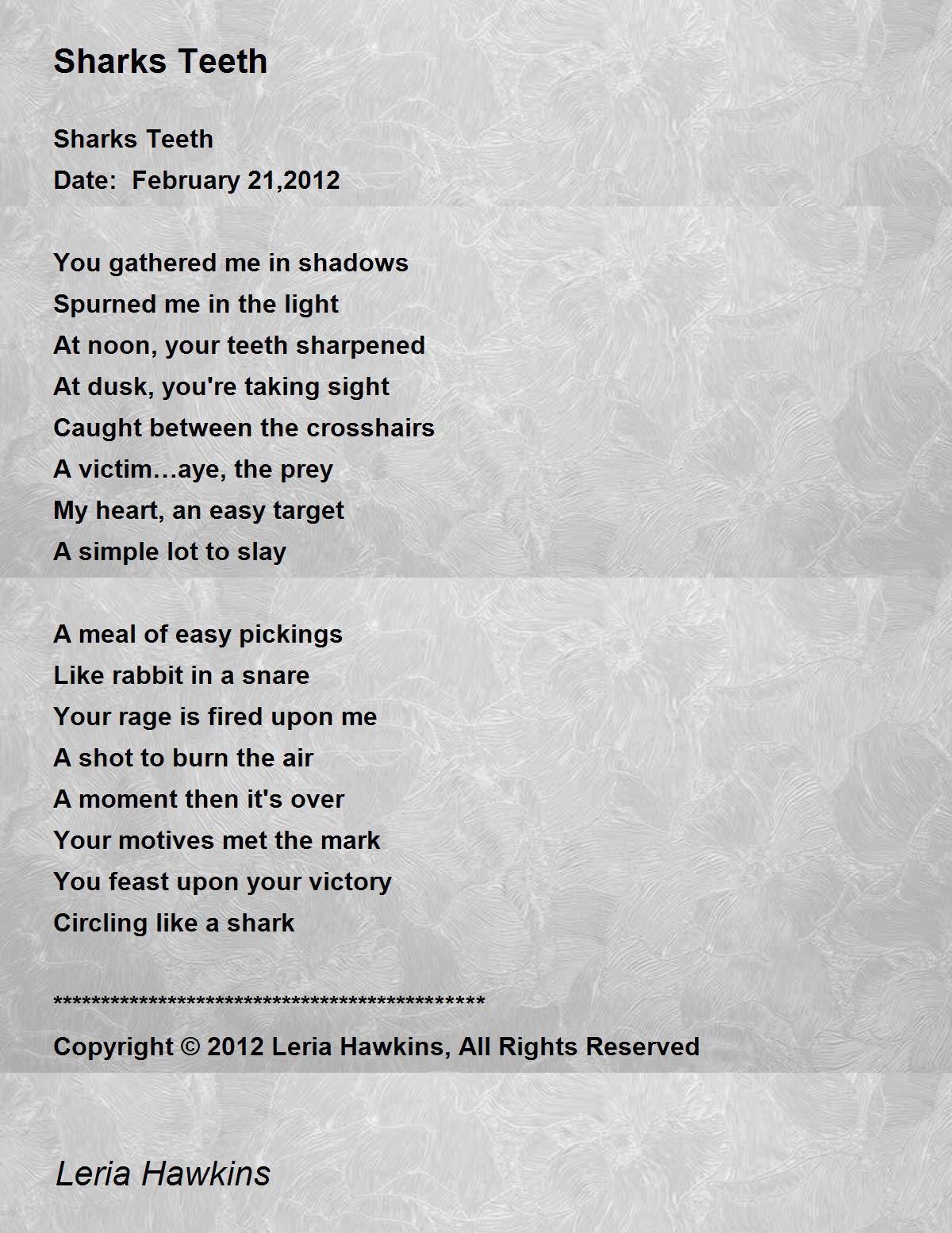 Sharks Teeth - Sharks Teeth Poem by Leria Hawkins