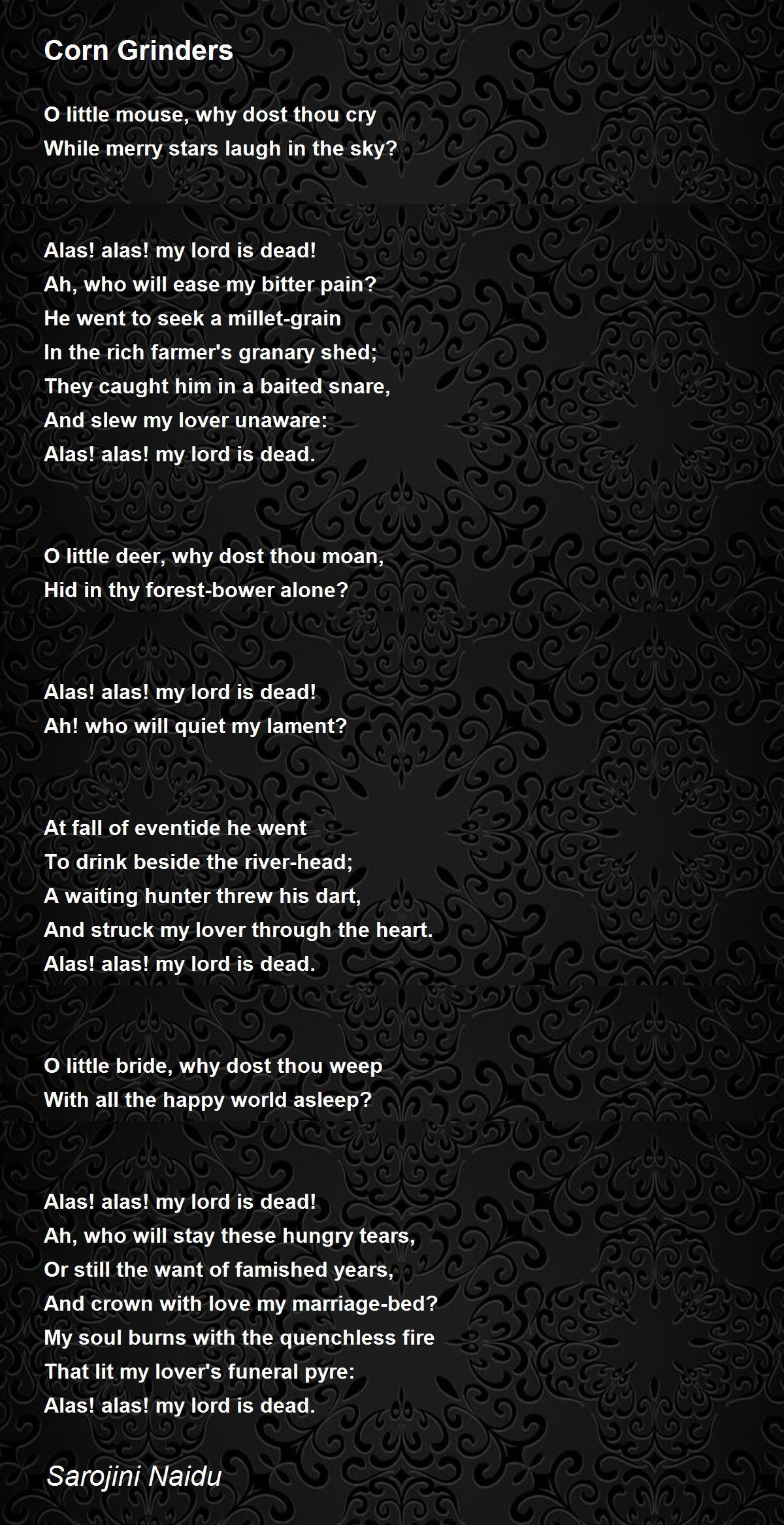 Corn Grinders Poem by Sarojini Naidu Poem Hunter