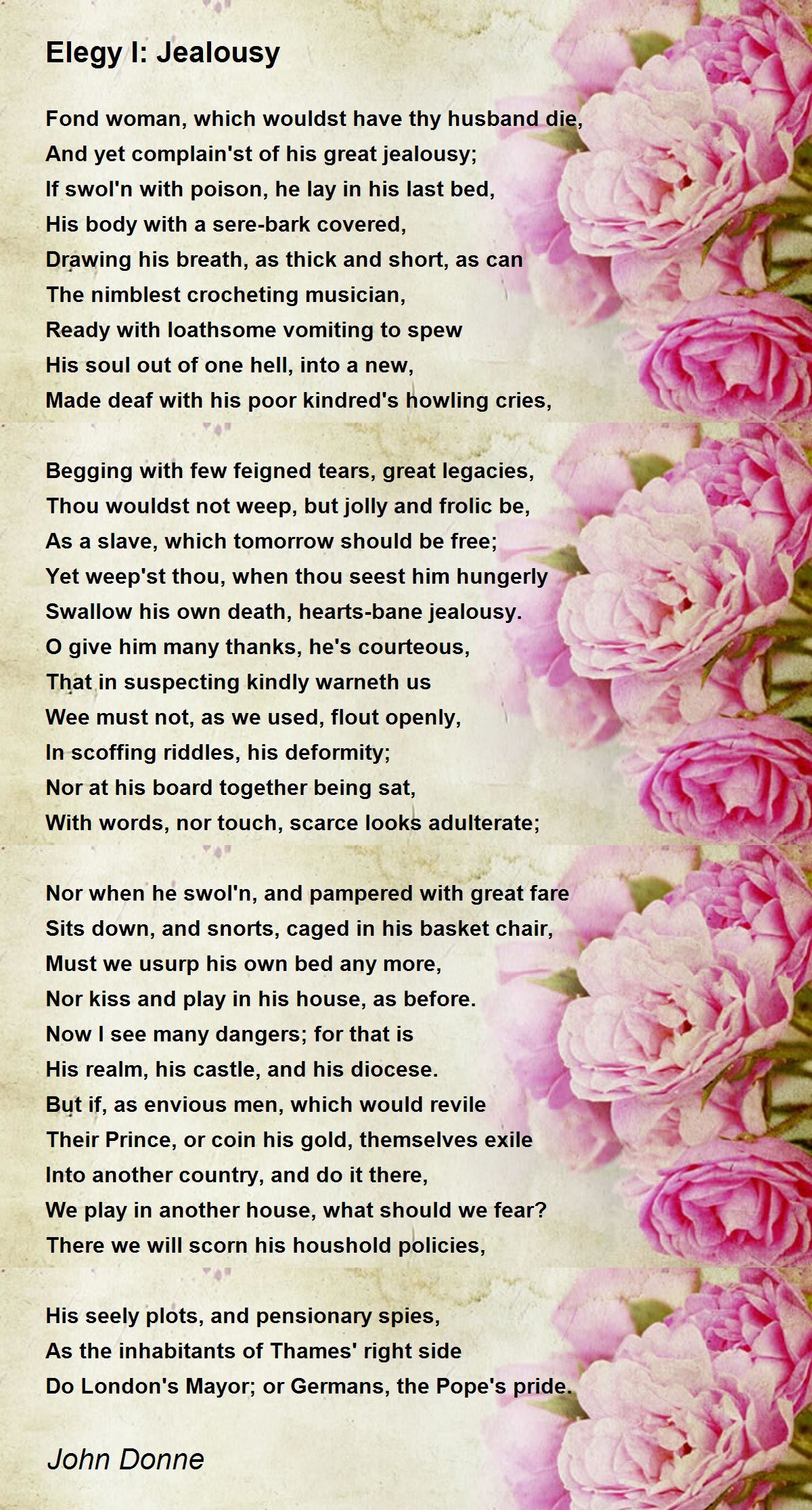 Elegy I: Jealousy Poem by John Donne - Poem Hunter