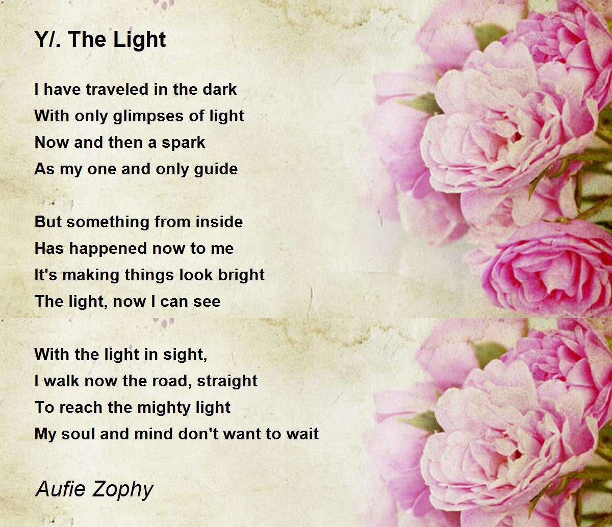 Y/. The Light Y/. The Light Poem by Aufie Zophy