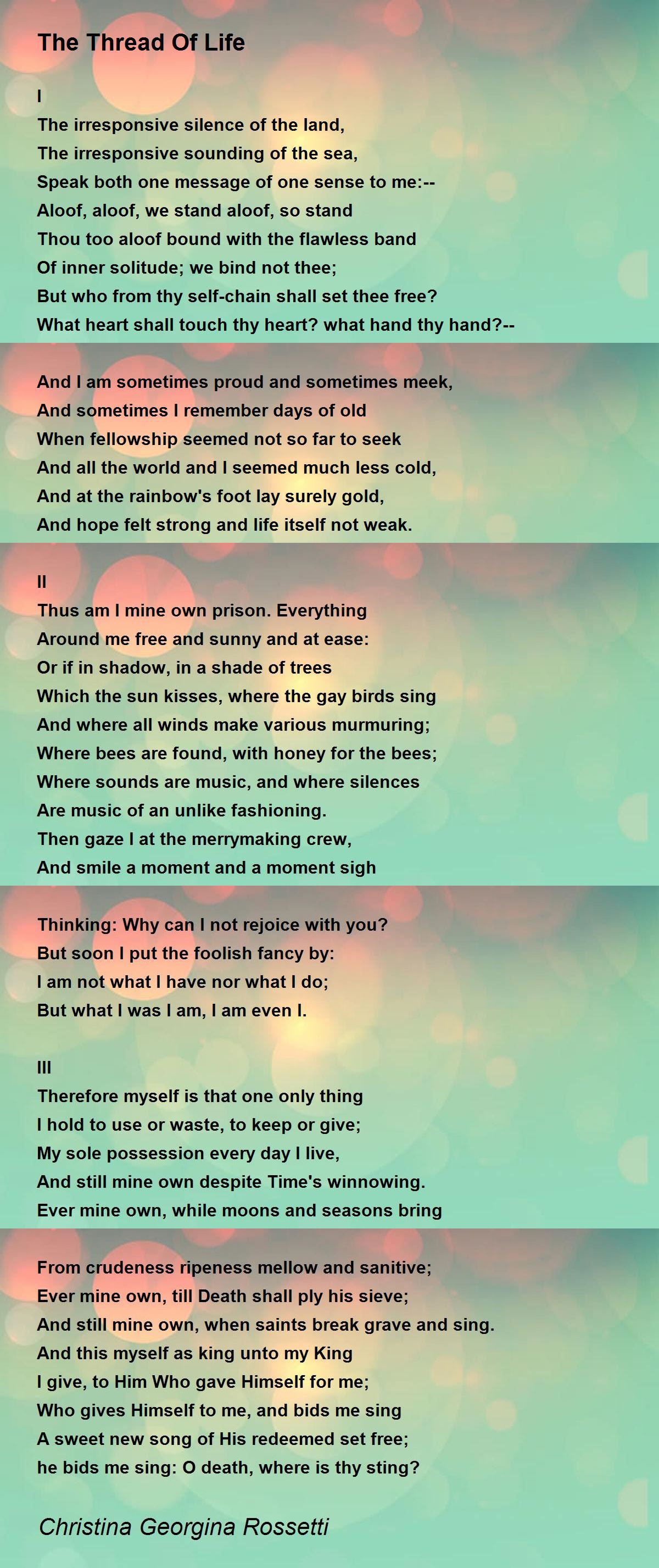 The Thread Of Life The Thread Of Life Poem by Christina Rossetti