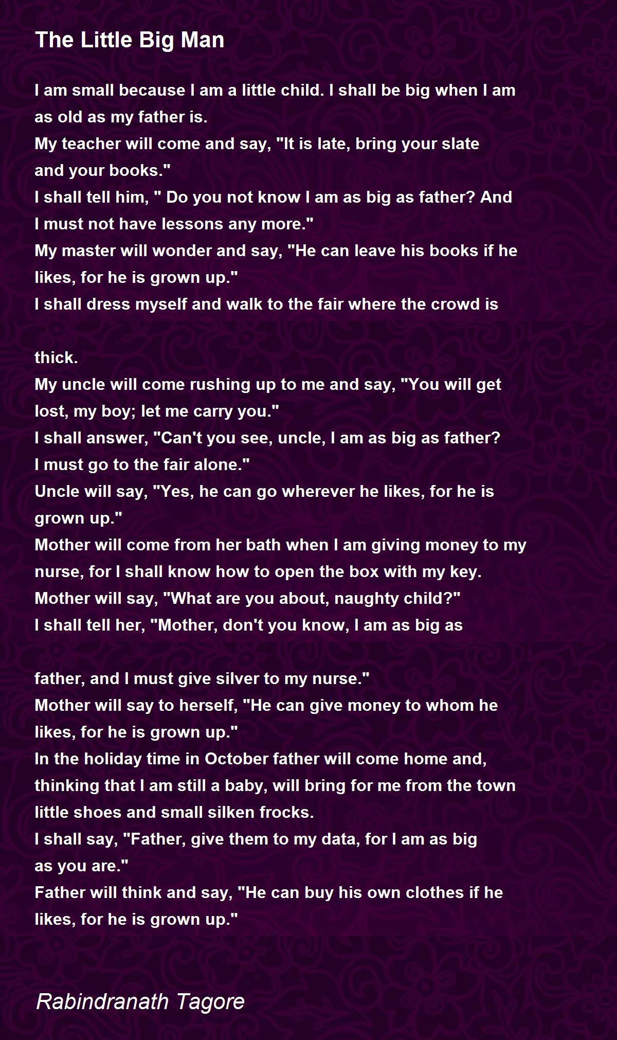 The Little Big Man The Little Big Man Poem by Rabindranath Tagore