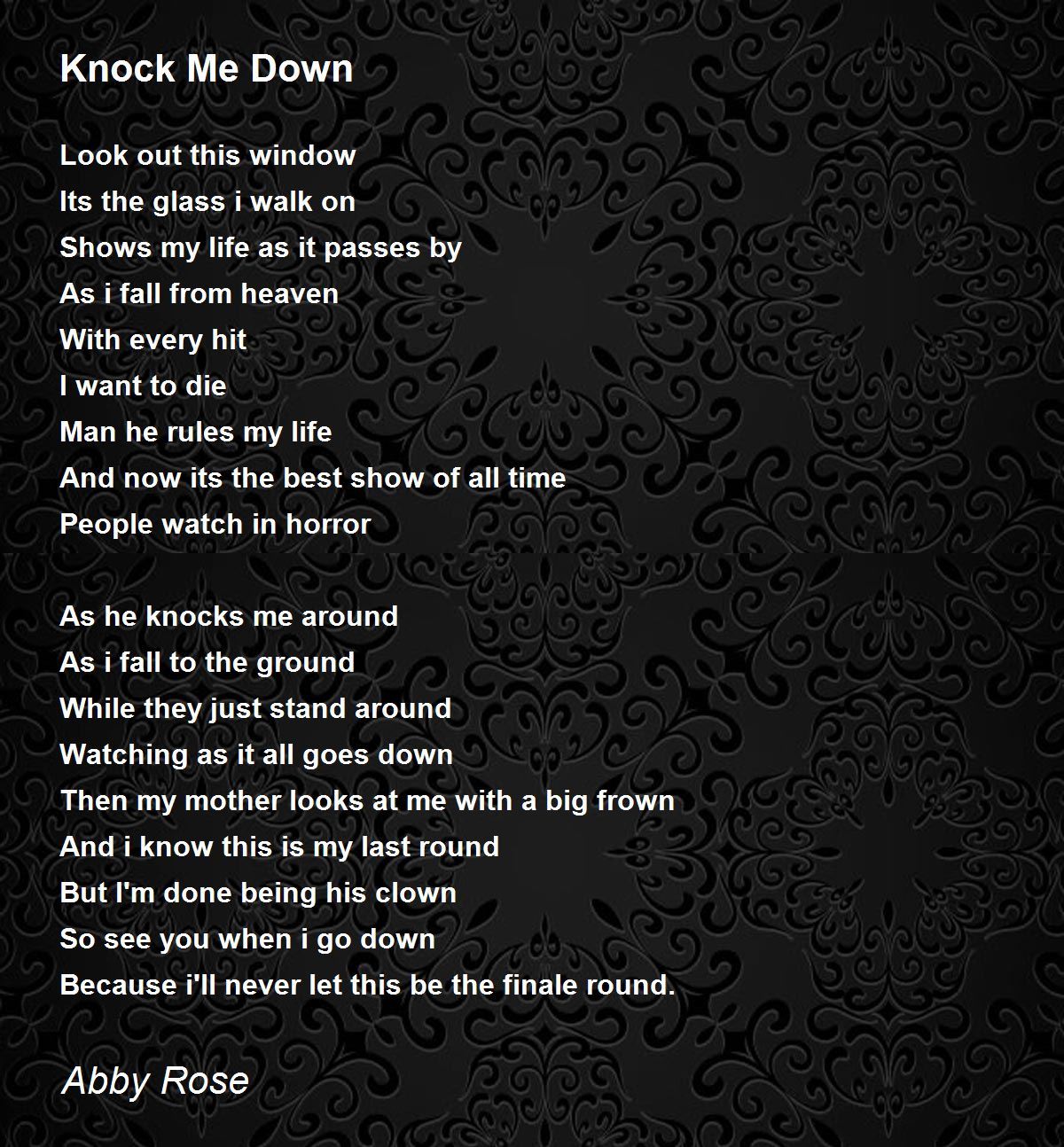 Knock Me Down Knock Me Down Poem by Abby Rose