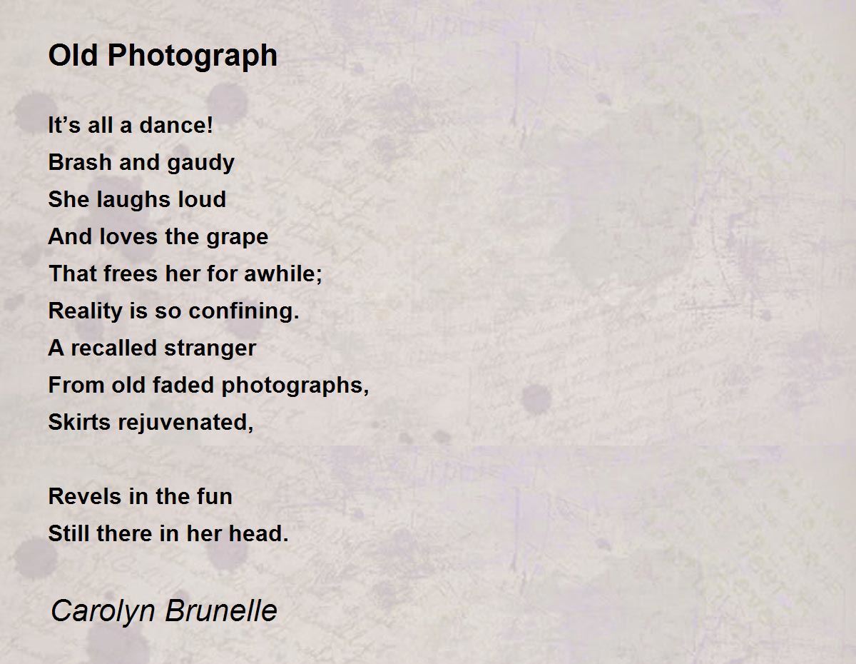 Old Photograph Old Photograph Poem by Carolyn Brunelle