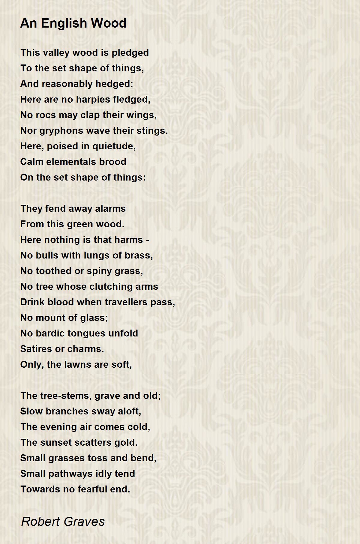 An English Wood Poem by Robert Graves - Poem Hunter