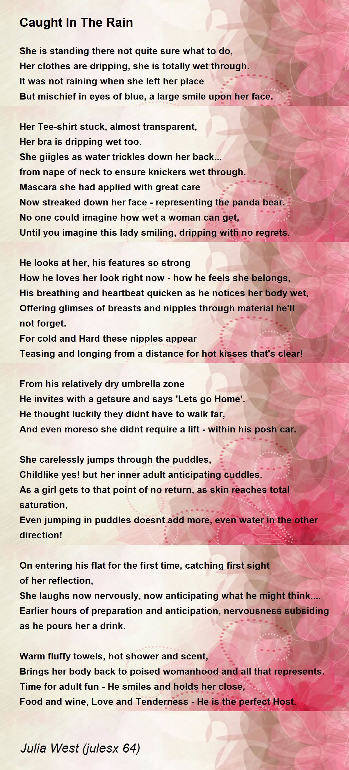 Caught In The Rain Caught In The Rain Poem by Julia West (julesx 64)