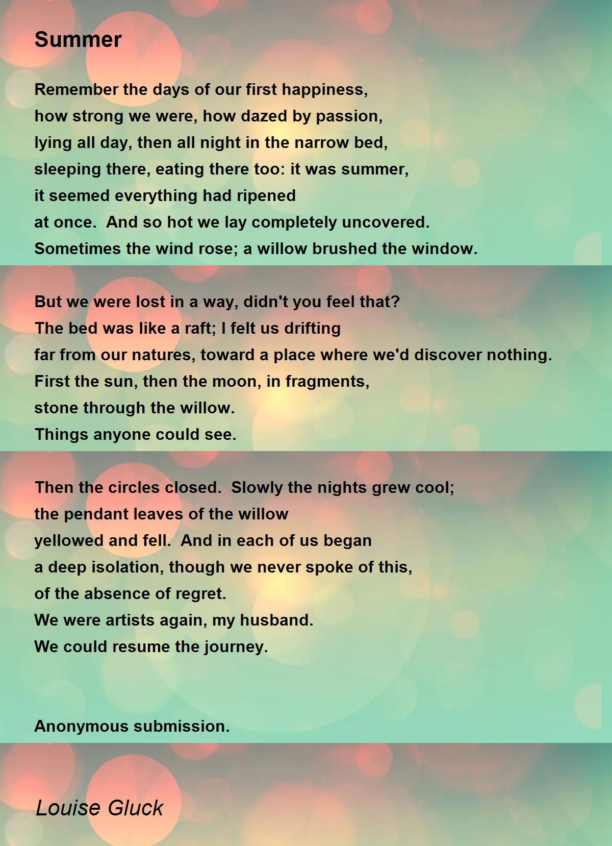 Summer Poem by Louise Gluck - Poem Hunter