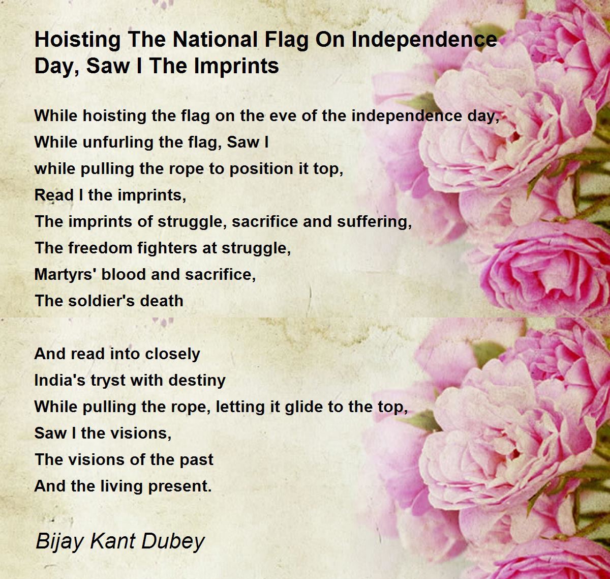 Hoisting The National Flag On Independence Day, Saw I The Imprints