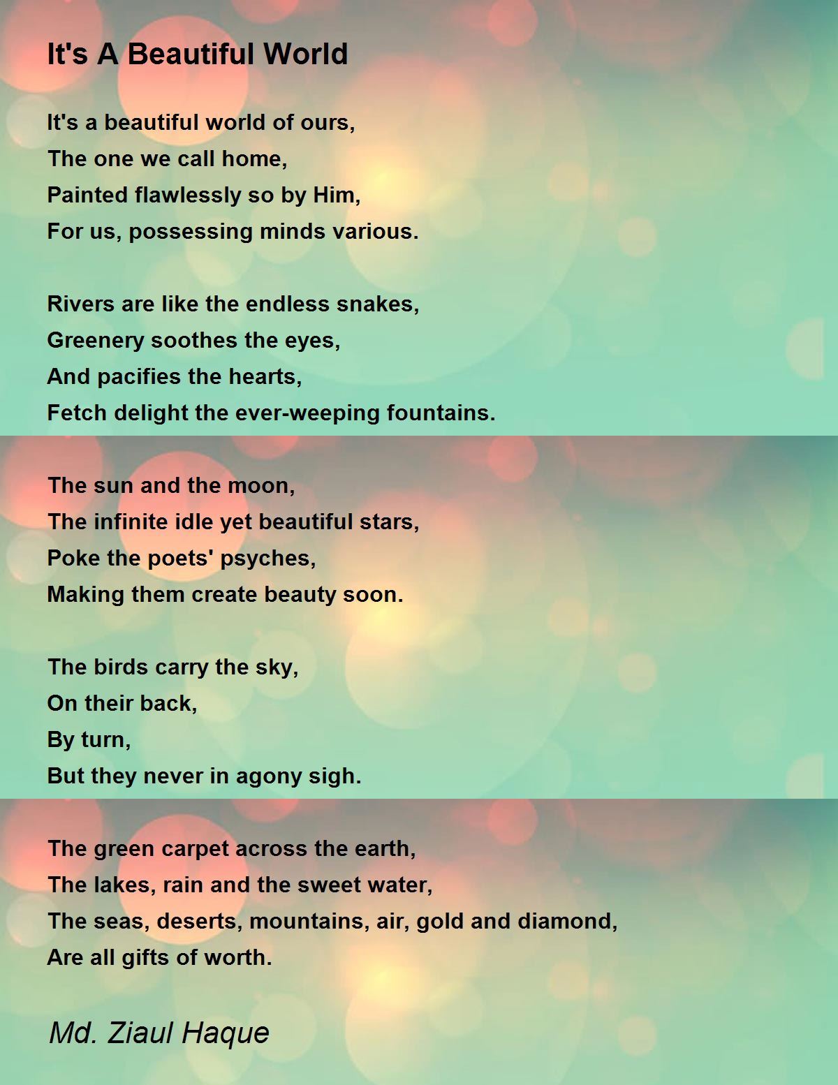 It's A Beautiful World Poem by Md. Ziaul Haque Poem Hunter