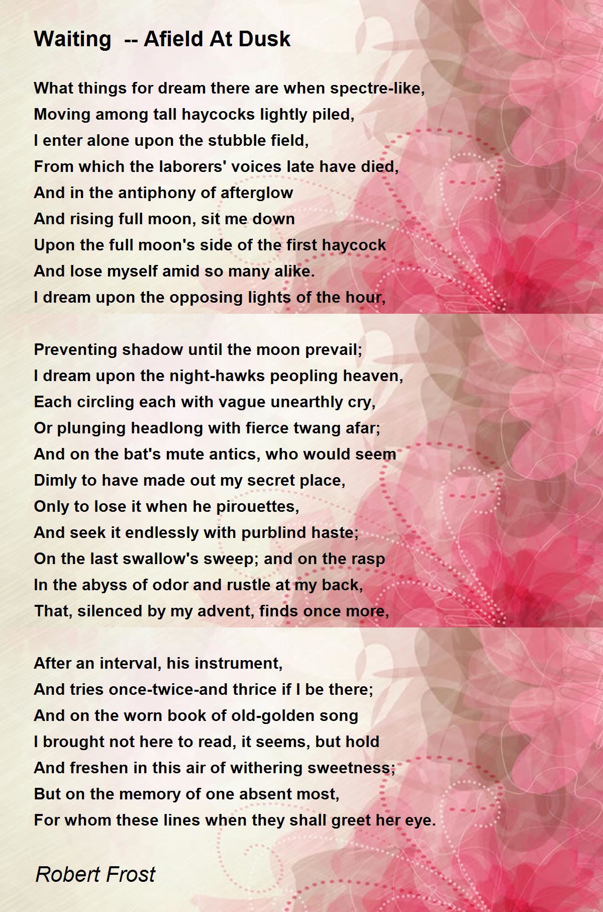 Waiting -- Afield At Dusk Poem by Robert Frost - Poem Hunter