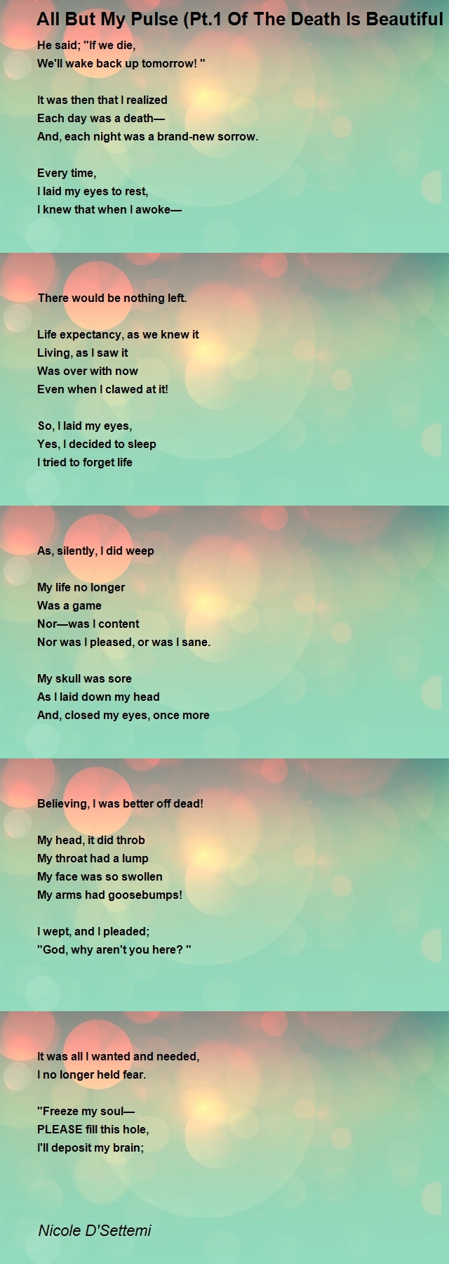 All But My Pulse (Pt.1 Of The Death Is Beautiful Quartet) Poem by