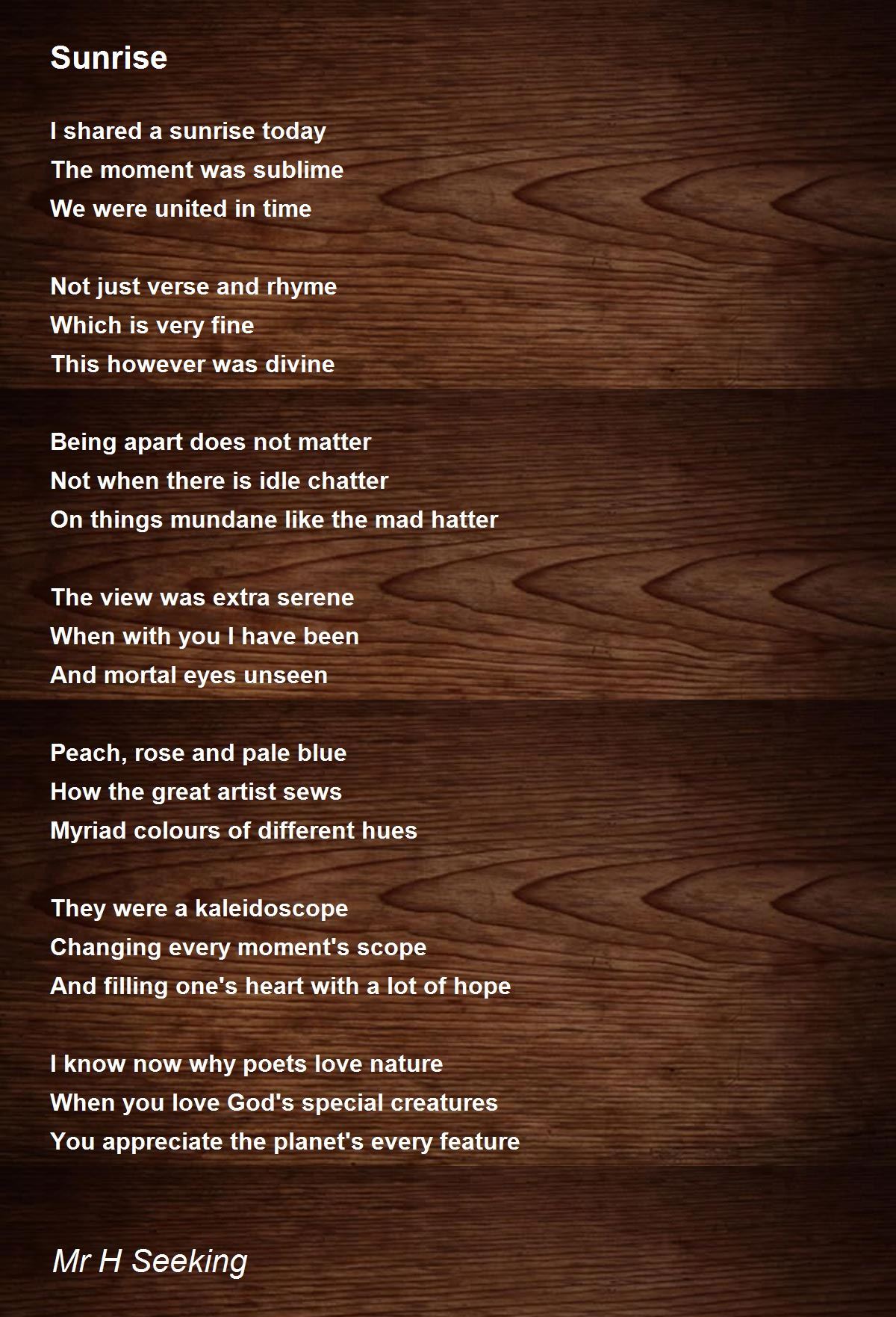 Sunrise by H Seeking - Sunrise Poem