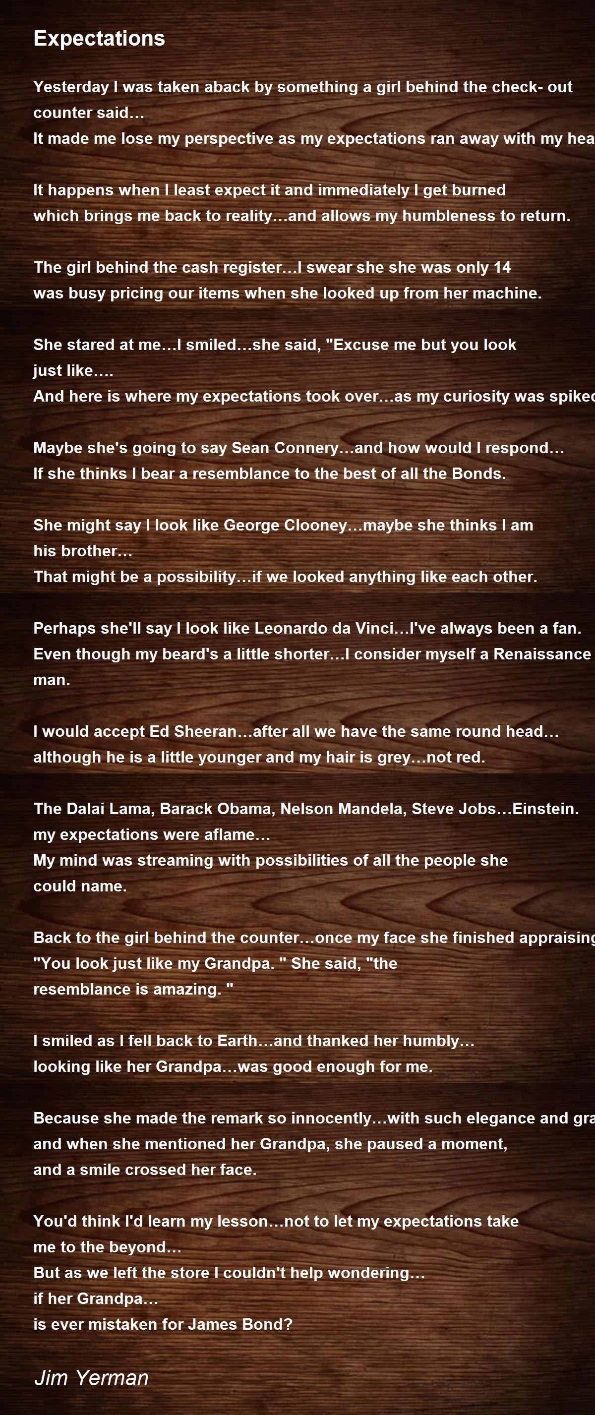 Expectations - Expectations Poem by Jim Yerman