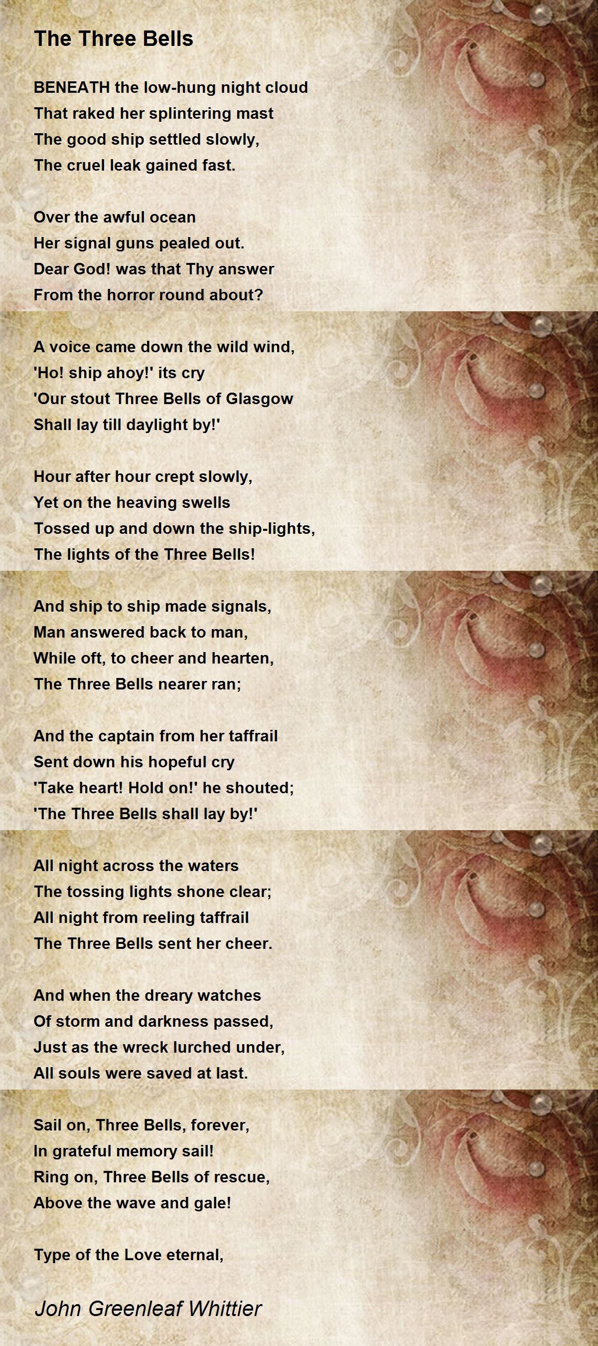 The Three Bells The Three Bells Poem by John Greenleaf Whittier