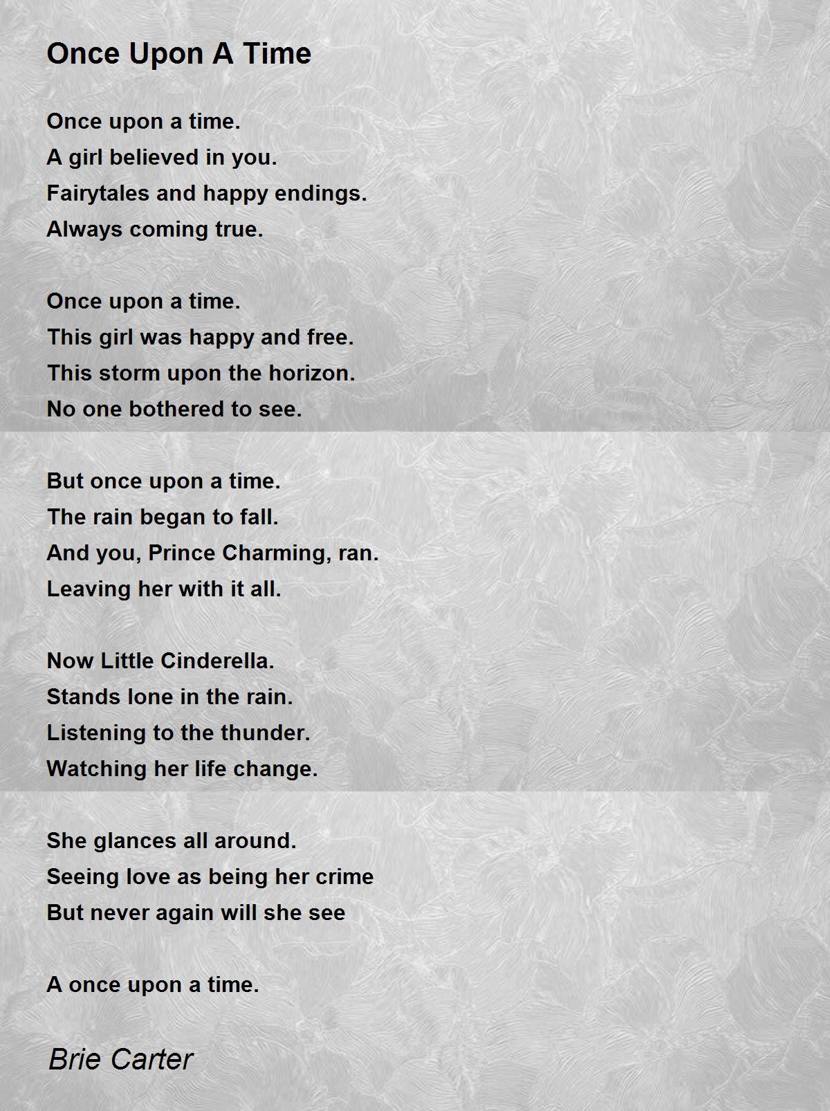 Once Upon A Time Once Upon A Time Poem by Brie Carter