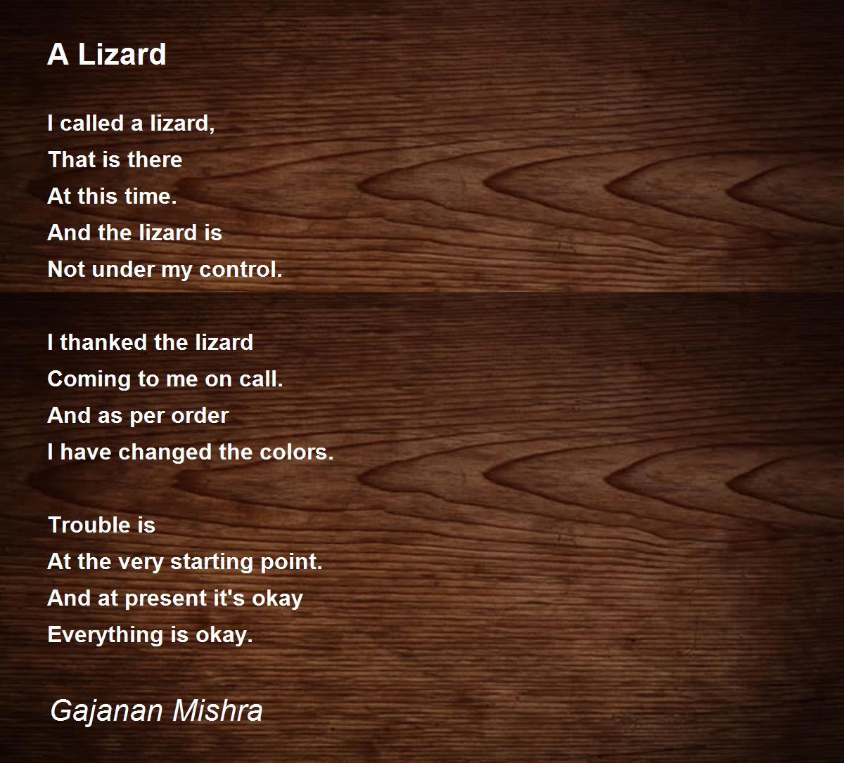 A Lizard Poem by Gajanan Mishra Poem Hunter