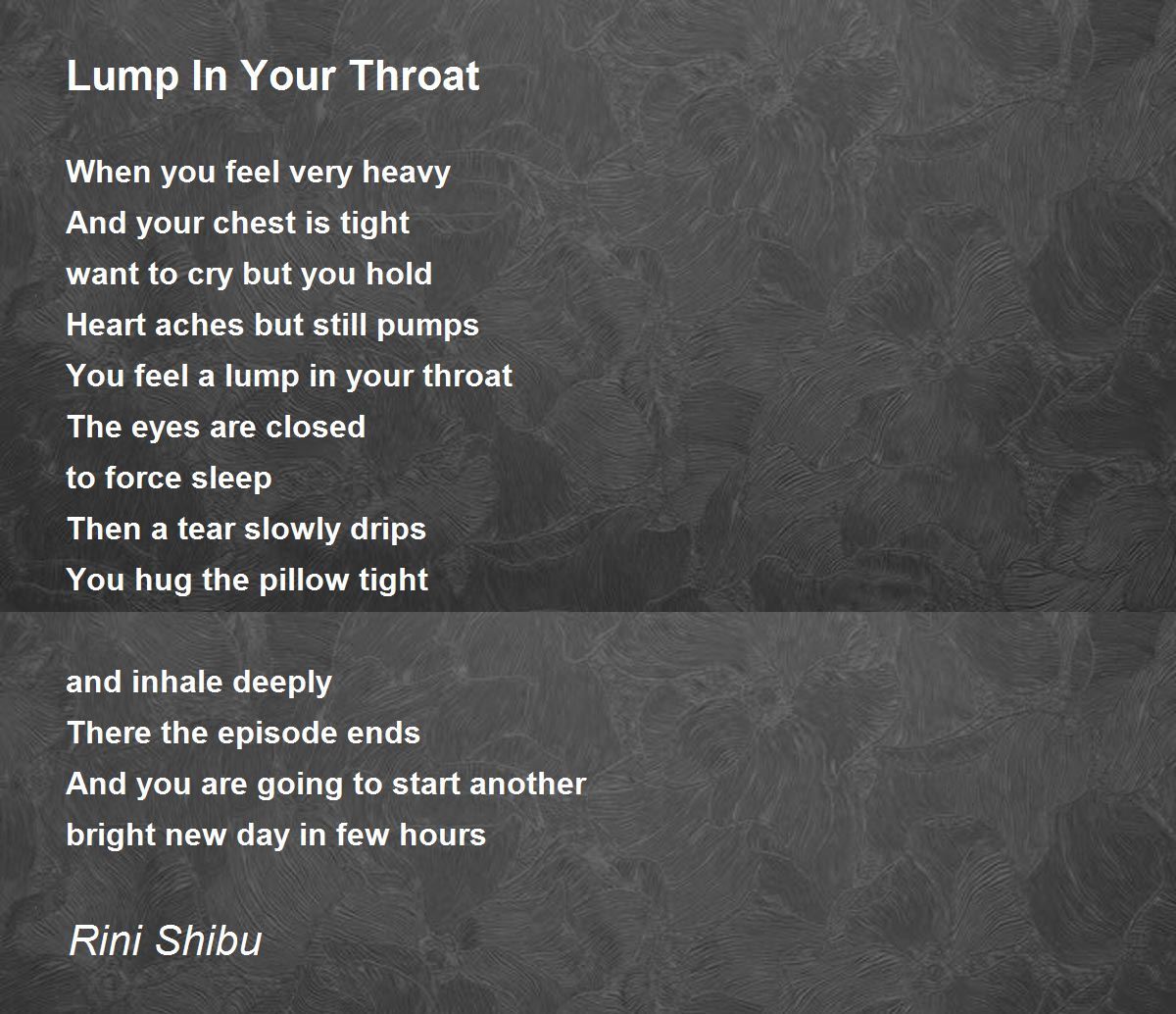 Lump In Your Throat Lump In Your Throat Poem by Rini Shibu