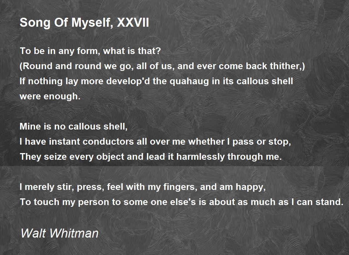 Song Of Myself, XXVII Song Of Myself, XXVII Poem by Walt Whitman