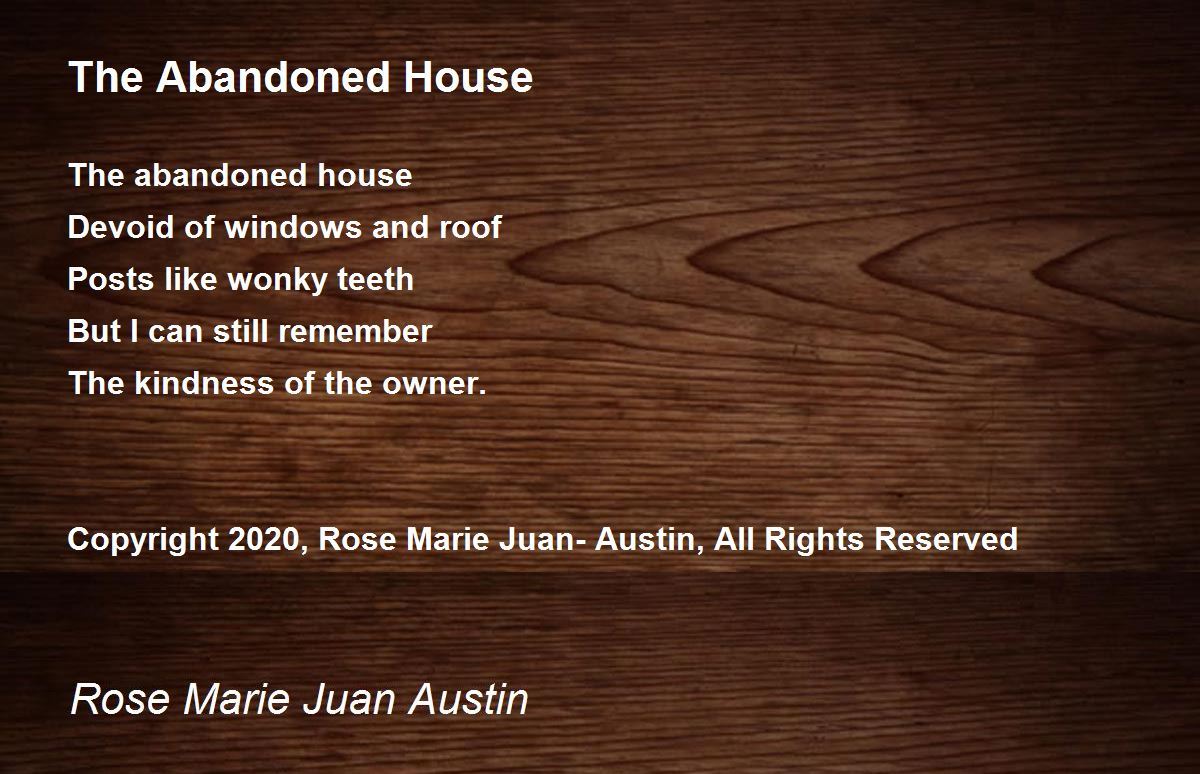 The Abandoned House Poem by Rose Marie Juanaustin Poem