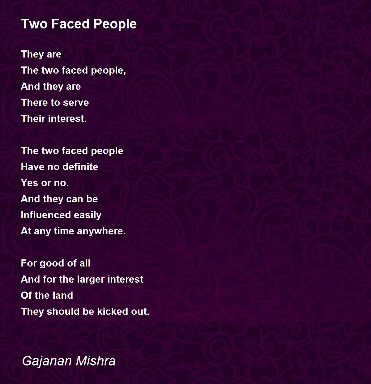 Two Faced People Two Faced People Poem by Gajanan Mishra