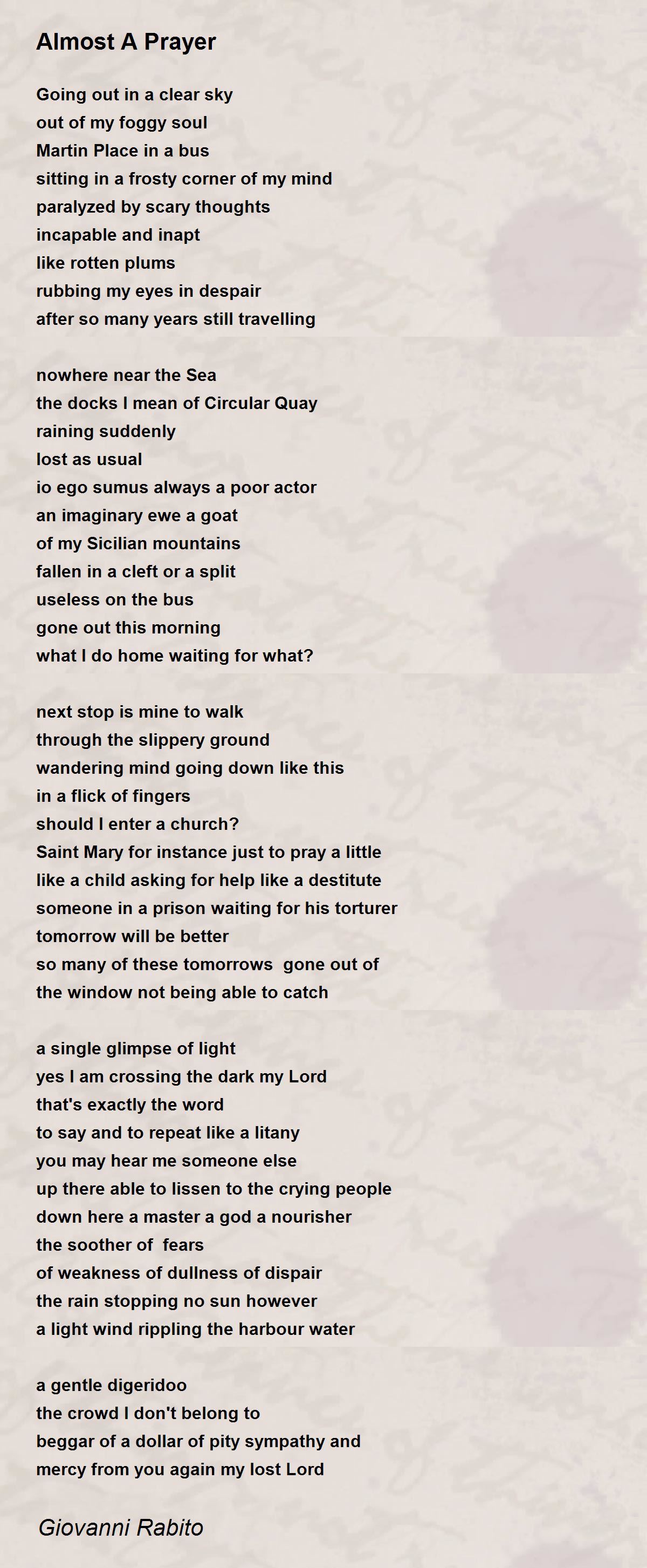 Almost A Prayer - Almost A Prayer Poem by Giovanni Rabito