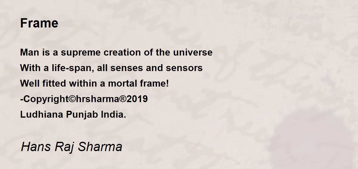 Frame Frame Poem By Hans Raj Sharma