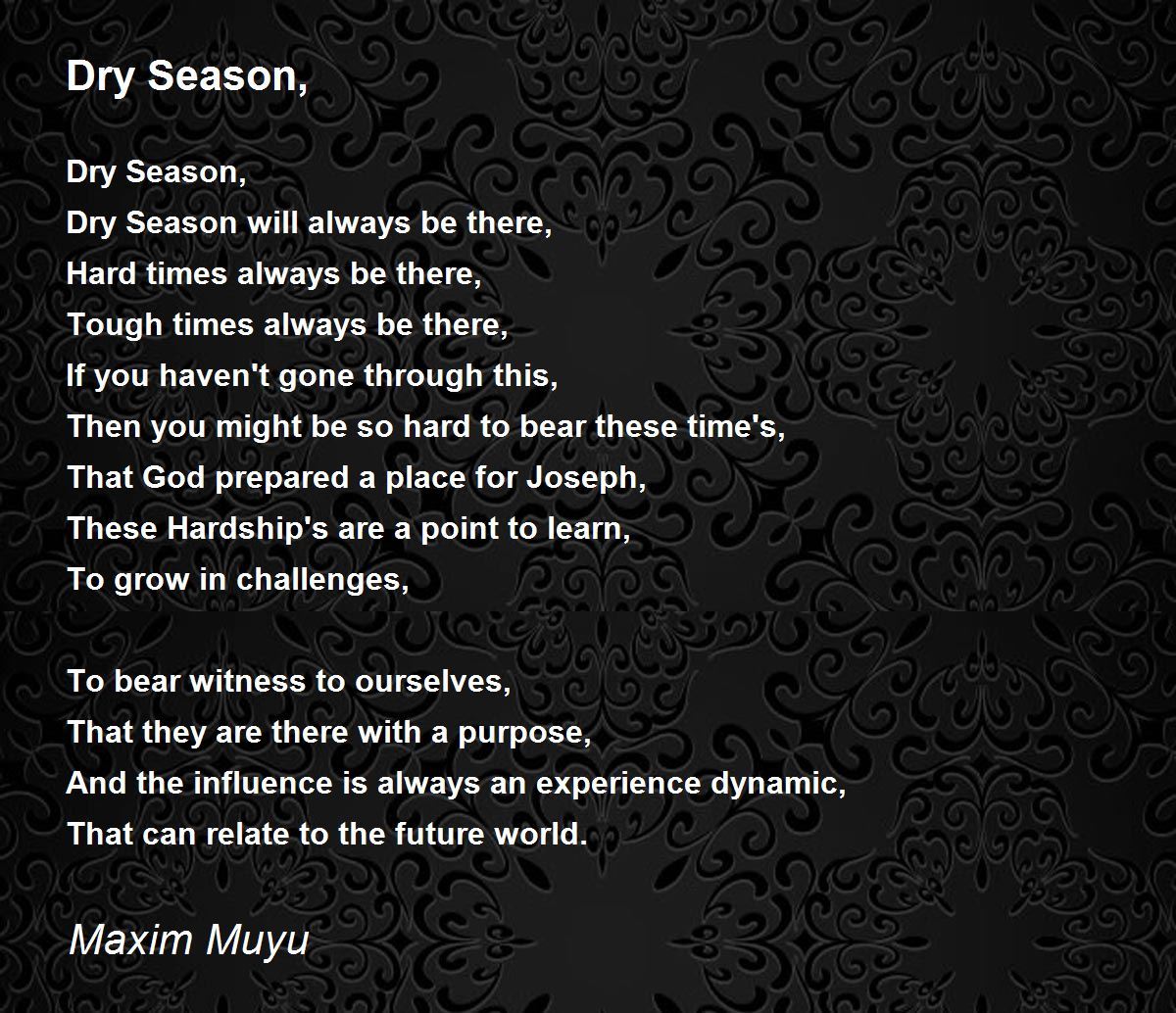 Dry Season, Dry Season, Poem by Maxim Muyu