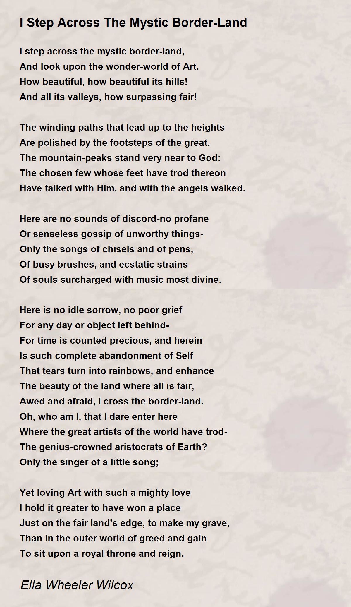I Step Across The Mystic Border-Land Poem by Ella Wheeler 