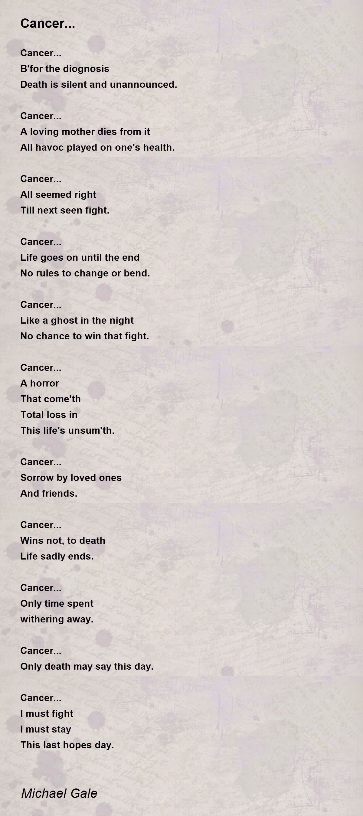 Cancer... Poem by Michael Gale Poem Hunter
