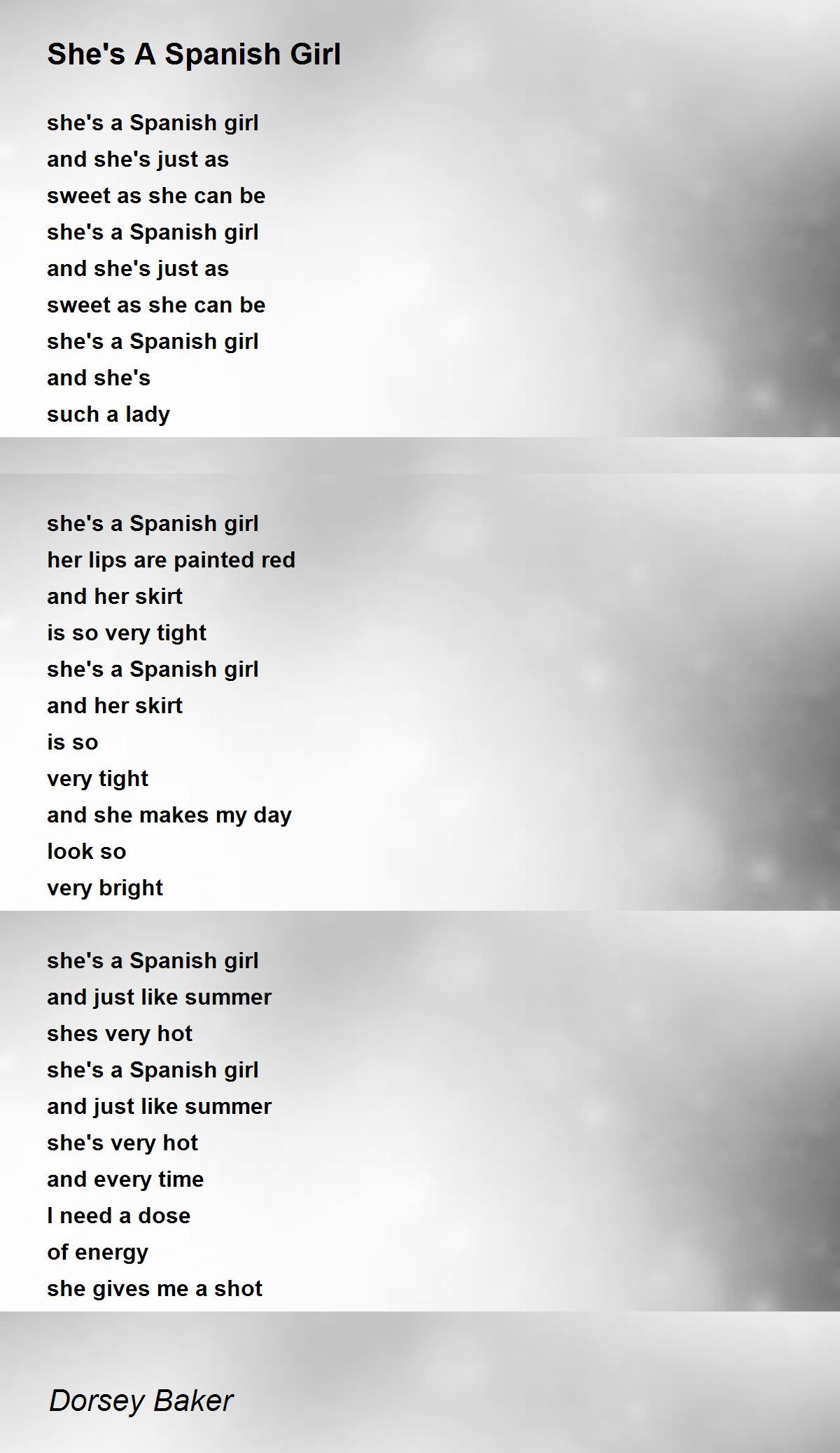 She's A Spanish Girl She's A Spanish Girl Poem by Dorsey Baker
