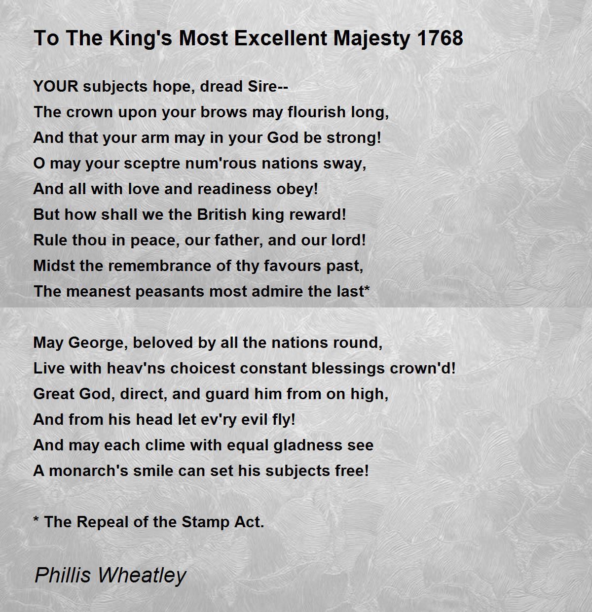 To The King's Most Excellent Majesty 1768 Poem by Phillis Wheatley
