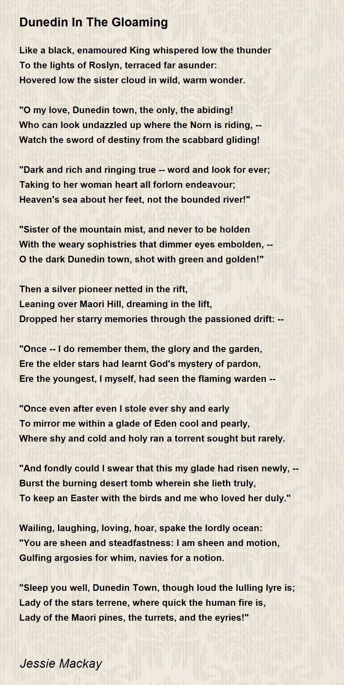 Dunedin In The Gloaming - Dunedin In The Gloaming Poem by Jessie Mackay