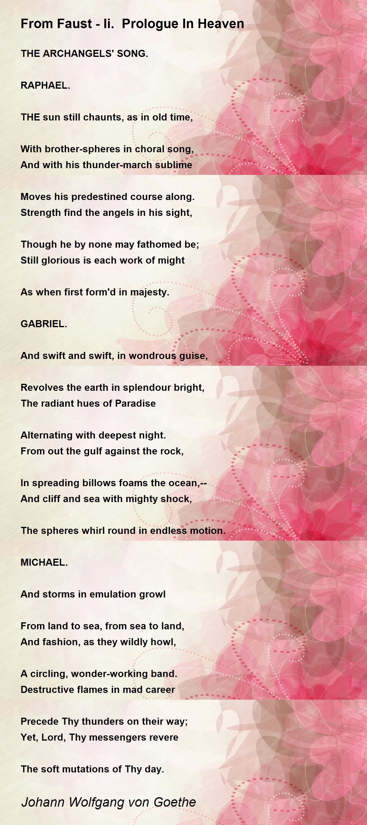 From Faust Ii. Prologue In Heaven Poem by Johann Wolfgang von Goethe Poem Hunter