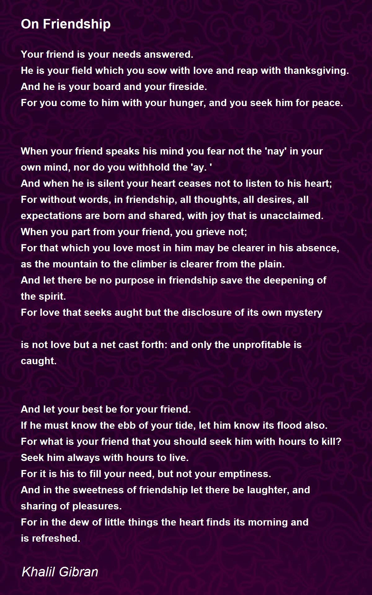 On Friendship Poem by Khalil Gibran - Poem Hunter