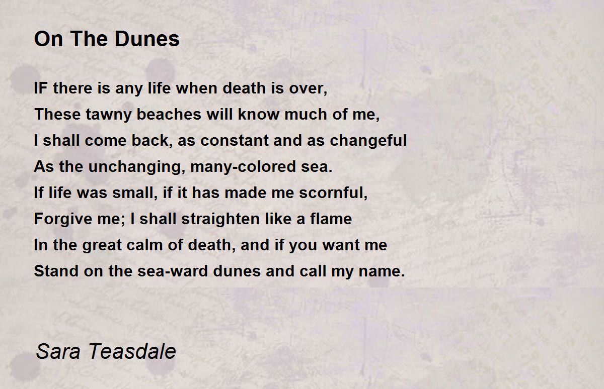 On The Dunes by Sara Teasdale - On The Dunes Poem