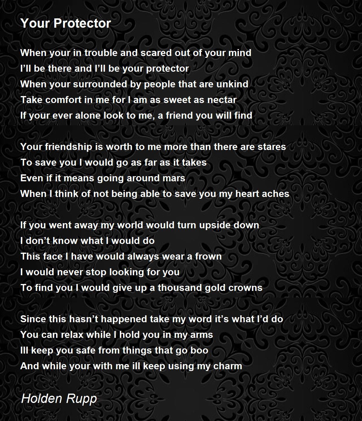 Your Protector Your Protector Poem by Holden Rupp