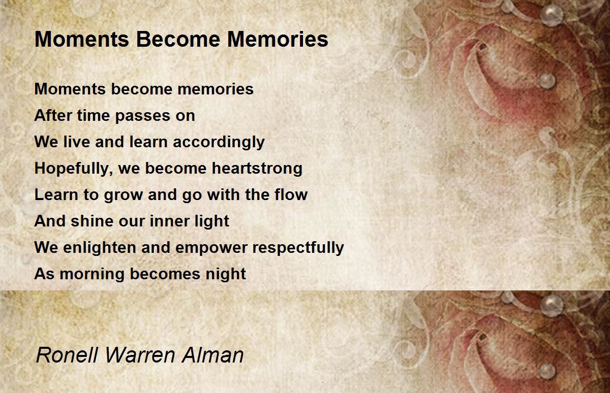 Moments Memories by Ronell Warren Alman Moments