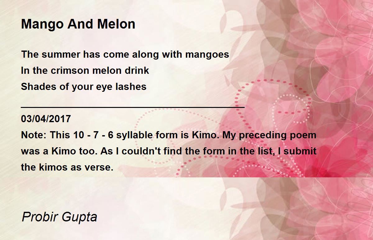 Mango And Melon by Probir Gupta Mango And Melon Poem