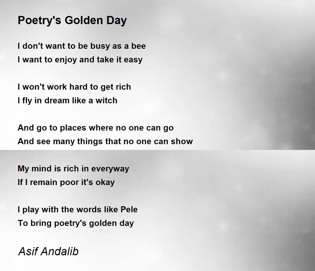 Poetry's Golden Day by Asif Andalib Poetry's Golden Day Poem