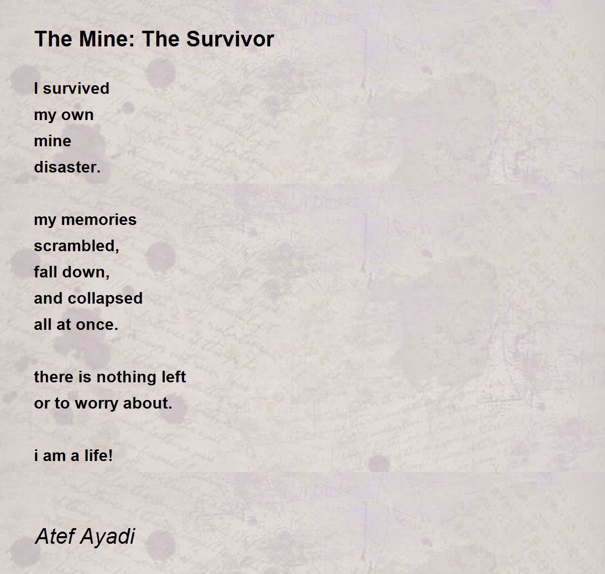 The Mine: The Survivor by Atef Ayadi - The Mine: The Survivor Poem