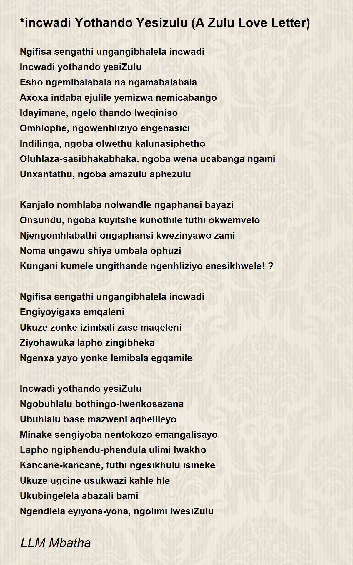 Incwadi Yothando Yesizulu A Zulu Love Letter Poem By Llm Mbatha