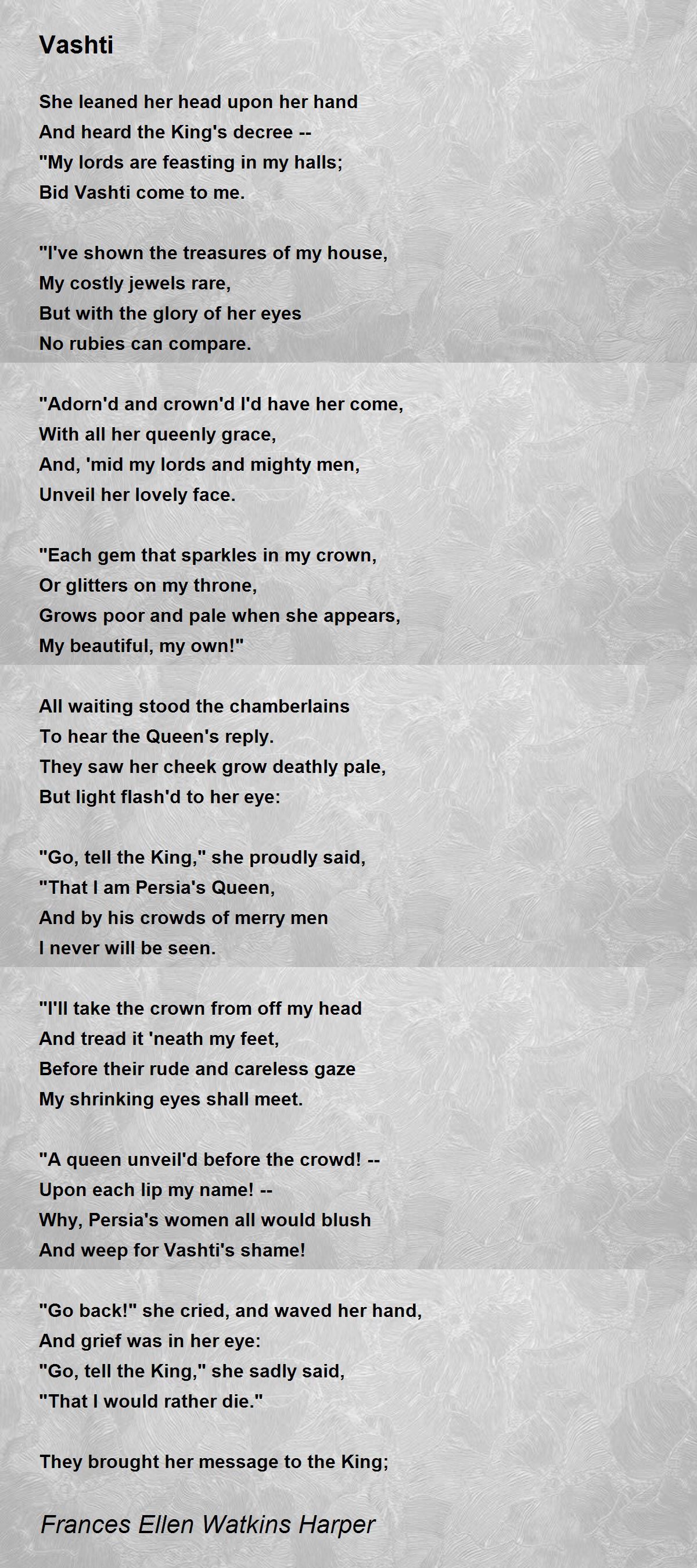 Vashti Poem by Frances Ellen Watkins Harper - Poem Hunter