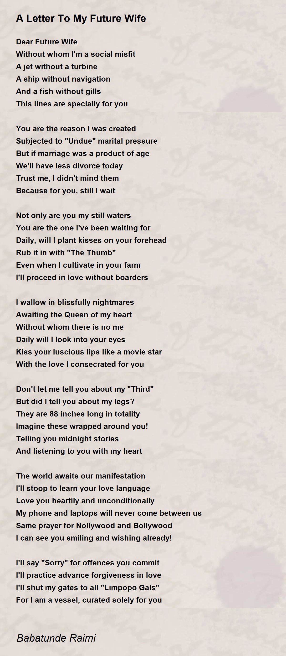 A Letter To My Future Wife A Letter To My Future Wife Poem by Raimi